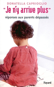 Paperback Je n'y arrive plus [French] Book