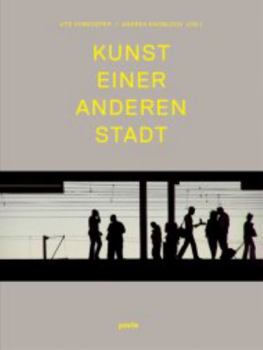 Hardcover Kunst Einer Anderen Stadt Book