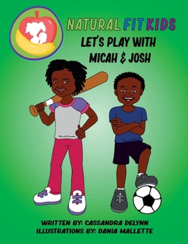 Paperback Natural Fit Kids! Let's Play! Book