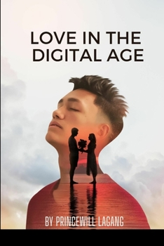 Paperback Love in the Digital Age Book