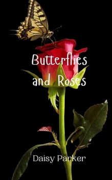 Paperback Butterflies and Roses Book