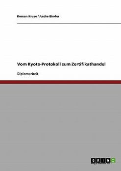Paperback Vom Kyoto-Protokoll zum Zertifikathandel [German] Book
