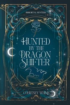 Paperback Hunted by the Dragon Shifter Book