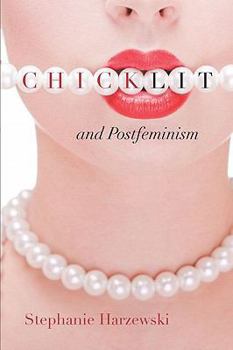 Paperback Chick Lit and Postfeminism Book