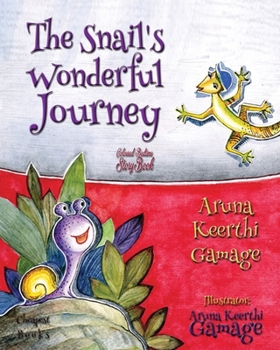 The Snail's Wonderful Journey (Asian Children Literature)