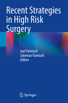 Paperback Recent Strategies in High Risk Surgery Book