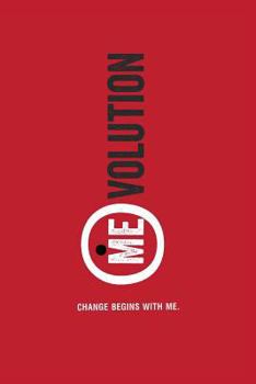 Paperback (me)volution: Change begins with me Book