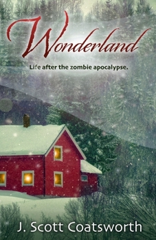 Paperback Wonderland: Life After the Zombie Apocalypse Book