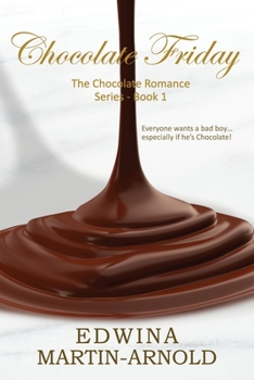 Paperback Chocolate Friday: The Chocolate Romance Series! - Book 1 Book