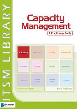 Paperback Capacity Management: A Practitioner Guide Book