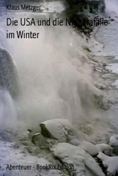 Paperback Die USA und die Niagara-Fälle im Winter [German] Book