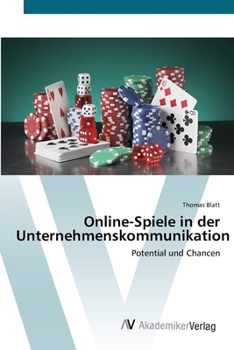 Paperback Online-Spiele in der Unternehmenskommunikation [German] Book