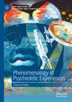 Paperback Phenomenology of Psychedelic Experiences Book