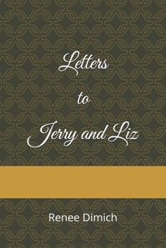 Paperback Letters to Jerry and Liz Book