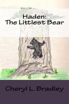 Paperback Haden: The Littlest Bear Book