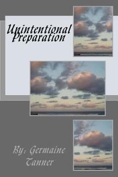 Paperback Unintentional Preparation Book