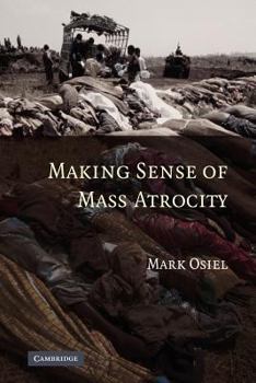 Paperback Making Sense of Mass Atrocity Book