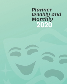 Planner Weekly and Monthly 2020: Weekly & Monthly Planner Jan 1, 2020 to Dec 31, 2020: (2020 Pretty Simple Planners)