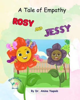 Paperback A Tale of Empathy Rosy and Jessy Book