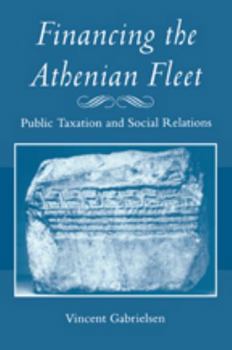 Paperback Financing the Athenian Fleet: Public Taxation and Social Relations Book