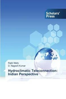 Paperback Hydroclimatic Teleconnection: Indian Perspective Book