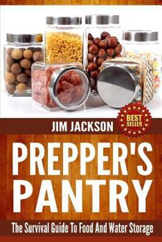 Paperback SHTF Survival Pantry: The Survival Guide To Food And Water Storage Book