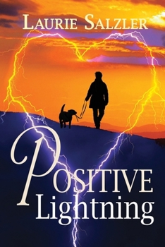 Positive Lightning - Book #2 of the Dawn