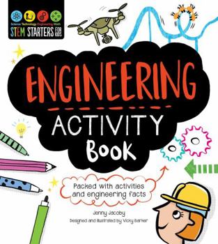 Paperback STEM Starters for Kids Engineering Activity Book: Packed with Activities and Engineering Facts Book