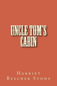 Paperback Uncle Tom's Cabin Book