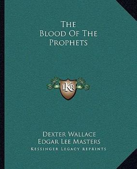 Paperback The Blood Of The Prophets Book