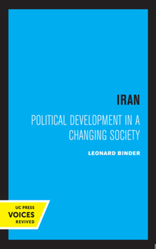 Paperback Iran: Political Development in a Changing Society Book