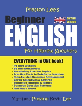 Paperback Preston Lee's Beginner English For Hebrew Speakers (British Version) Book