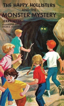 The Happy Hollisters and the Monster Mystery: HARDCOVER Special Edition