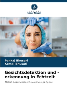 Paperback Gesichtsdetektion und -erkennung in Echtzeit [German] Book