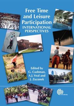 Hardcover Free Time and Leisure Participation: International Perspectives Book