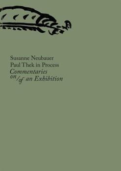 Paperback Paul Thek in Process: Commentaries on/of an Exhibition Book