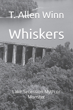 Paperback Whiskers: Lake Secession Myth or Monster Book
