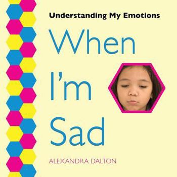 Paperback When I'm Sad Book