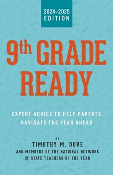 Paperback 9th Grade Ready: Expert Advice to Help Parents Navigate the Year Ahead Book