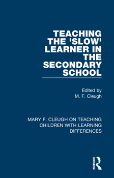 Paperback Teaching the 'Slow' Learner in the Secondary School Book