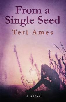 Paperback From a Single Seed Book