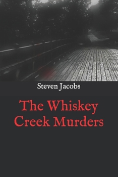 Paperback The Whiskey Creek Murders Book