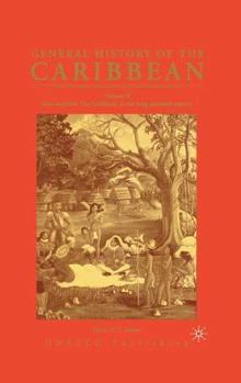 Hardcover General History of the Caribbean UNESCO Vol 2: New Societies: The Caribbean in the Long Sixteenth Century Book