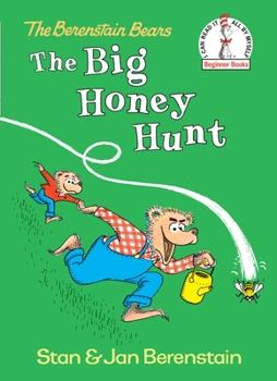 The Big Honey Hunt - Book  of the Berenstain Bears Beginner Books