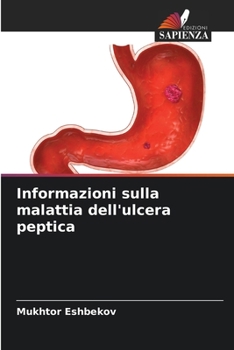 Paperback Informazioni sulla malattia dell'ulcera peptica [Italian] Book
