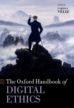 Hardcover Oxford Handbook of Digital Ethics Book