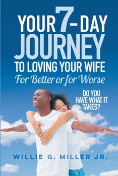 Paperback Loving Your Wife for Better or for Worse Book