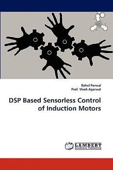 Paperback DSP Based Sensorless Control of Induction Motors Book