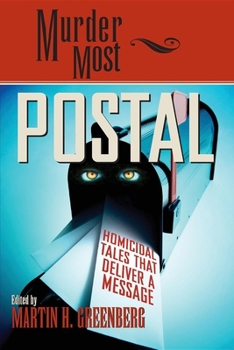 Hardcover Murder Most Postal: Homicidal Tales That Deliver a Message Book