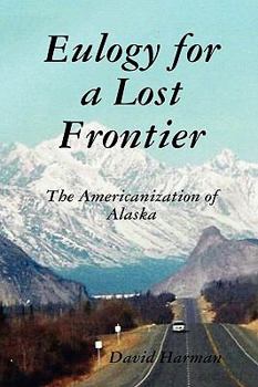 Paperback Eulogy for a Lost Frontier (Paperback) Book